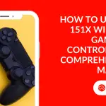 How to Use HD-151X Wireless Gamepad Controller A Comprehensive Manual - Featured Image